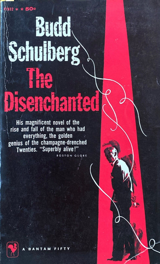 The Disenchanted by Budd Schulberg 1958 Bantam F1932 Paperback