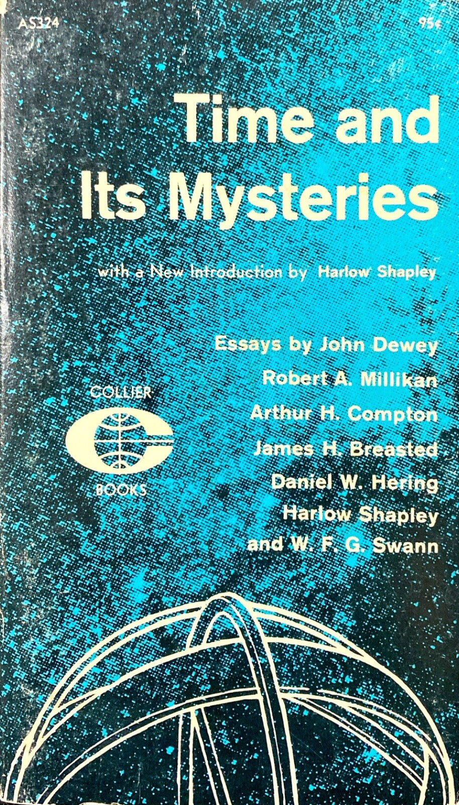 Time and Its Mysteries ed. by Harlow Shapley 1962 Collier AS324 Paperback
