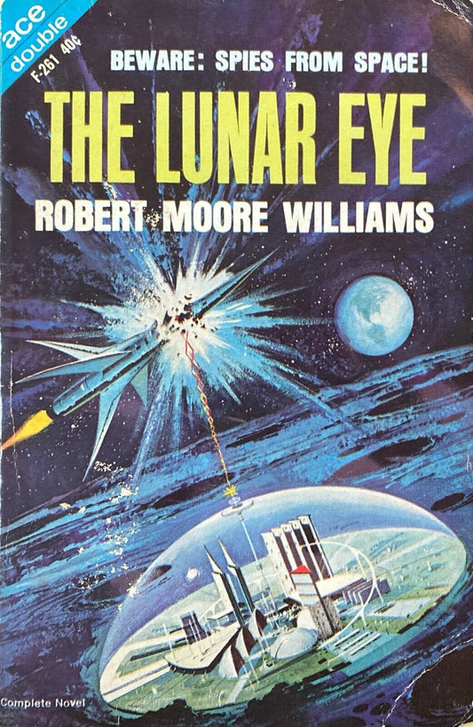 The Towers of Toron/The Lunar Eye by Delany/Williams 1964 Ace Double F-261