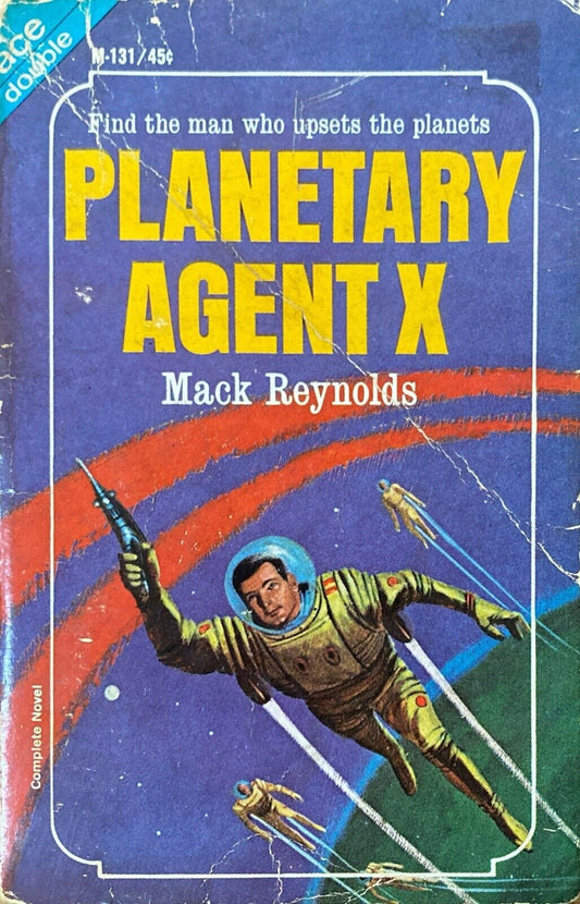 Behold the Stars/Planetary Agent X by Bulmer/Reynolds 1965 Ace Double M-131