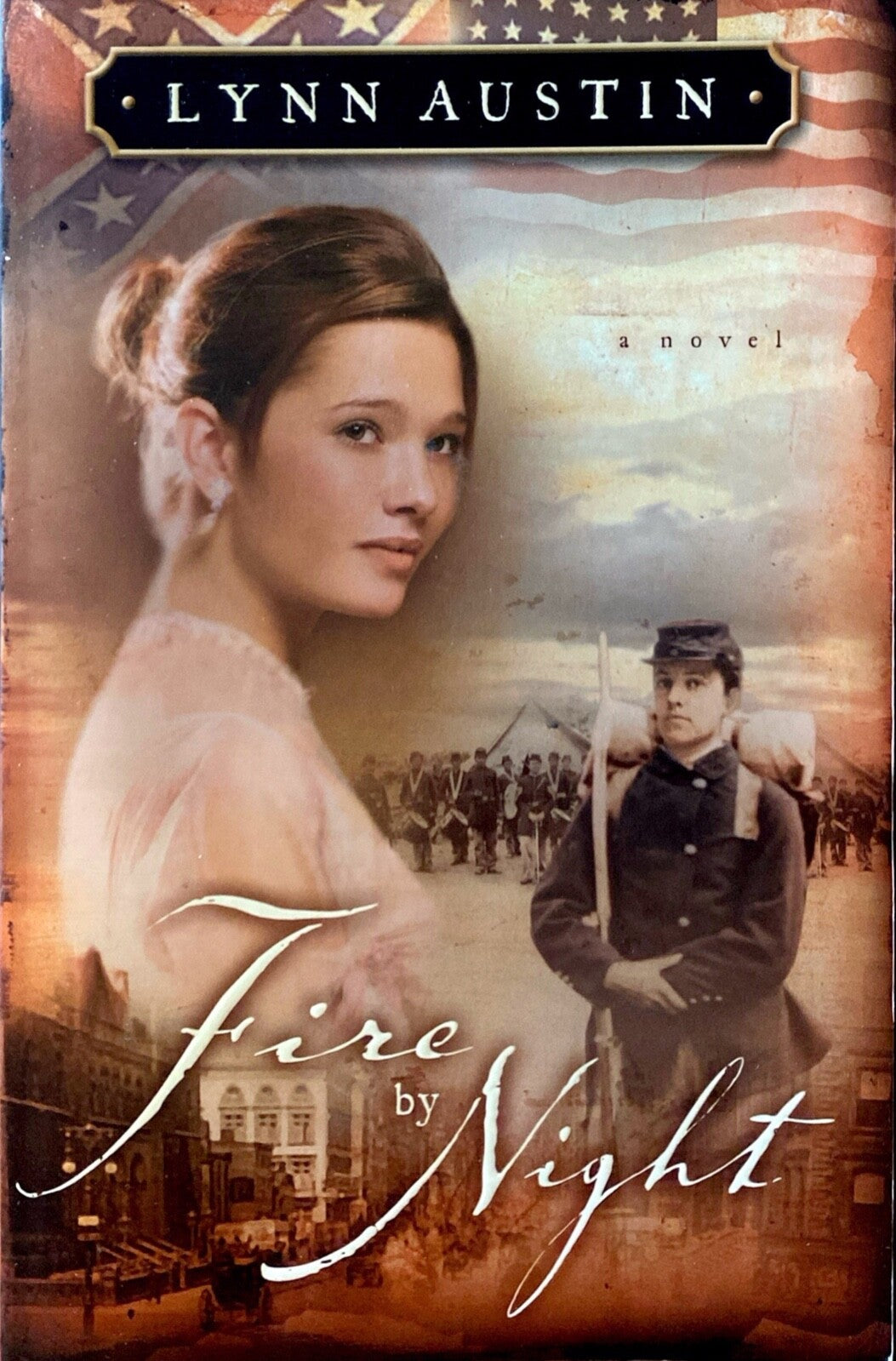 Fire by Night by Lynn Austin 2003 Bethany House Trade Paperback