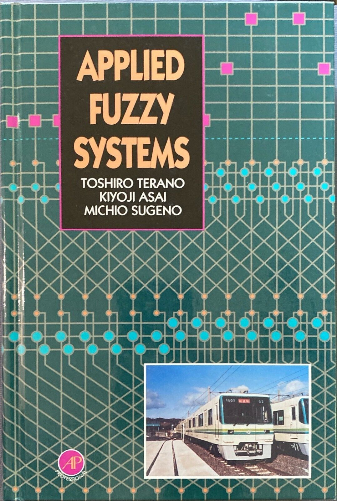 Applies Fuzzy Systems by Toshiro Terano 1994 Academic Press Hardcover