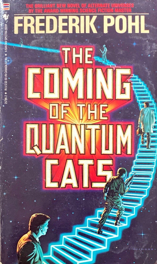The Coming of the Quantum Cats by Frederik Pohl 1986 Bantam Spectra Paperback