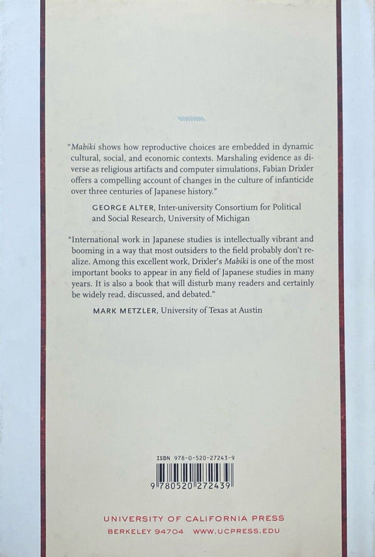 Mabiki: Infanticide and Population Growth in Eastern Japan 1660-1950 by Drixler