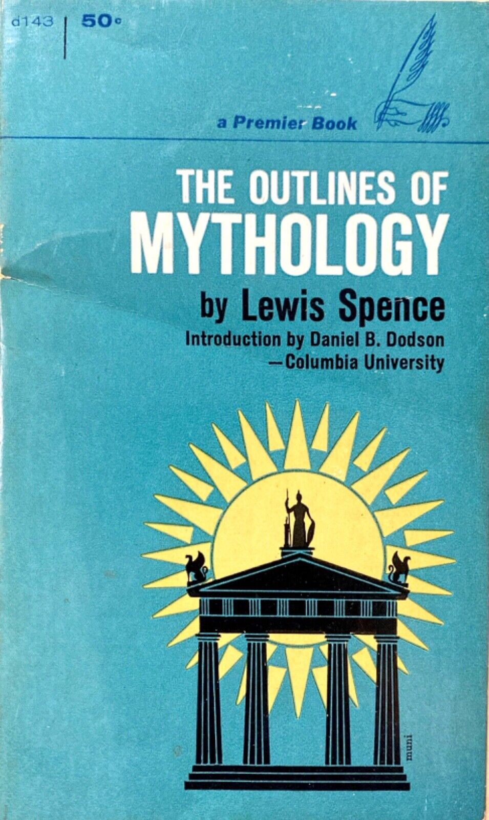 The Outlines of Mythology by Lewis Spence 1961 Premier d143 Paperback