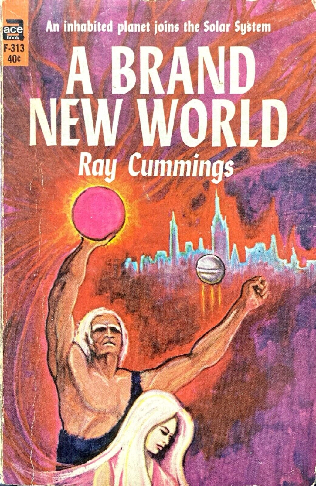 A Brand New World by Ray Cummings 1964 Ace F-313 Paperback