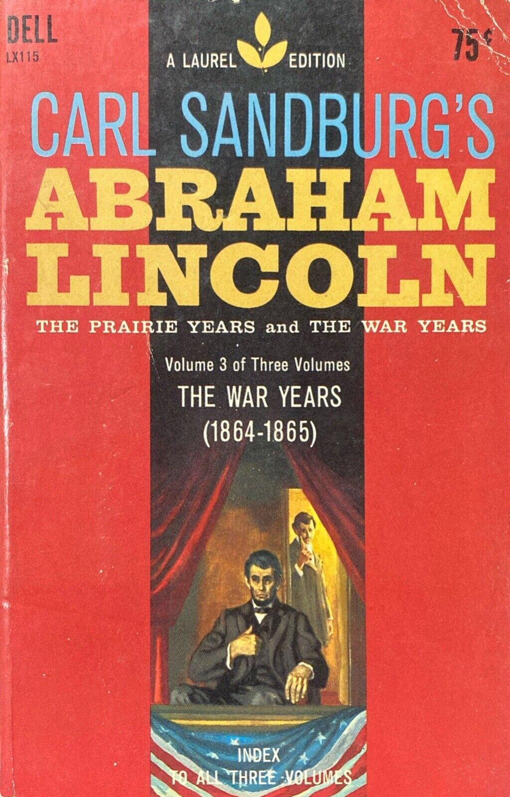 Abraham Lincoln Volume 3 by Carl Sandburg 1960 Dell LX115 Paperback