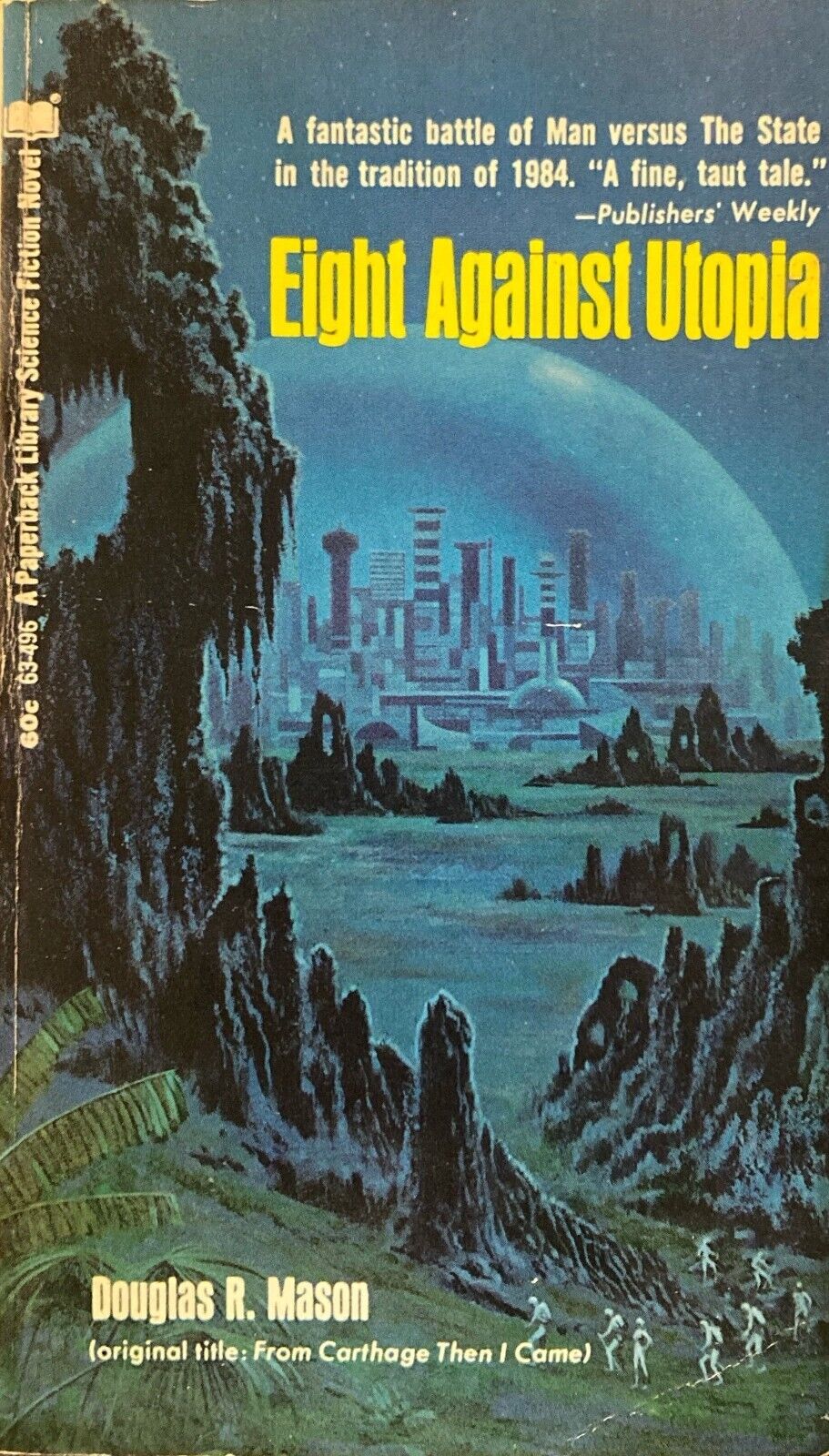 Eight Against Utopia by Douglas R. Mason 1970 Paperback Library