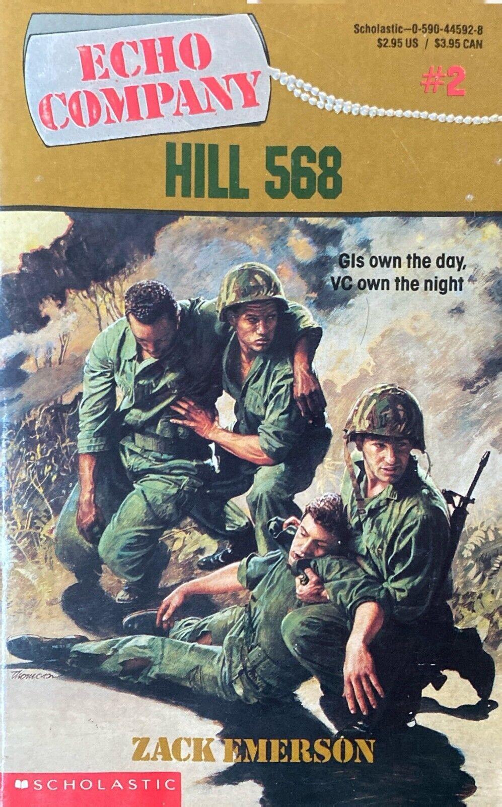 Echo Company #2: Hill 568 by Zack Emerson 1991 Scholastic Paperback