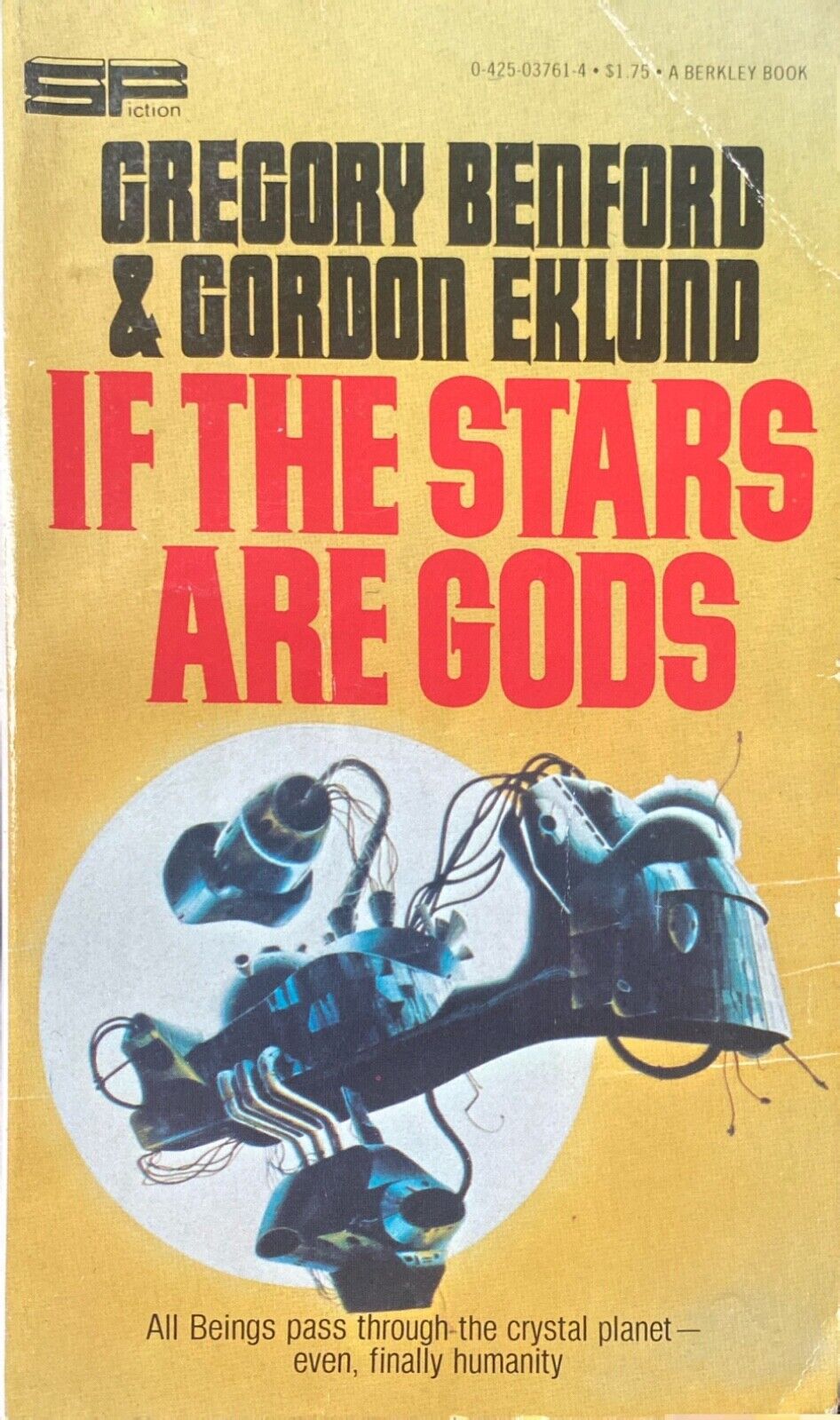 If the Stars Are Gods by Gregory Benford & Gordon Eklund 1978 Berkley Paperback