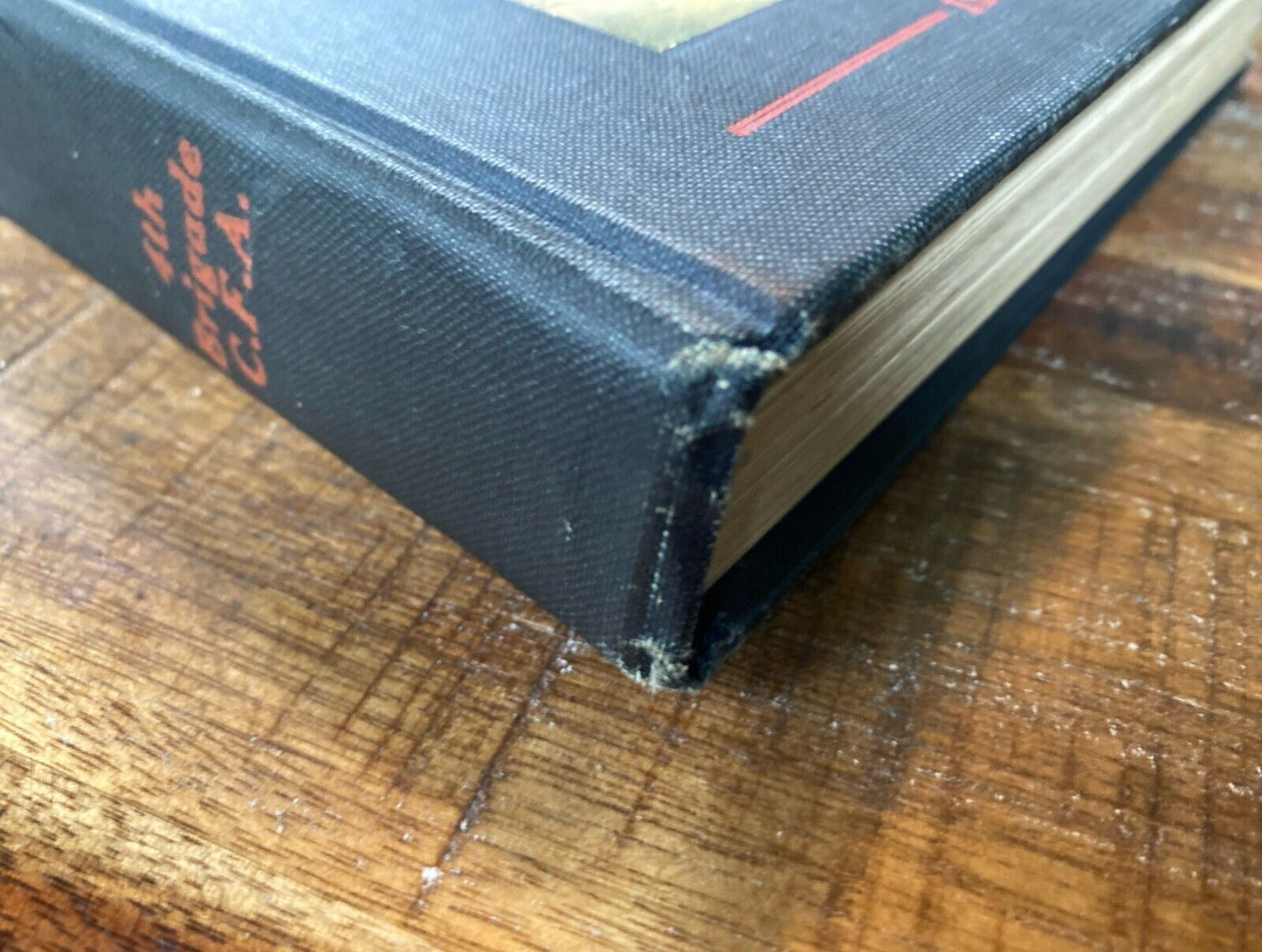 Gun-Fire: An Historical Narrative of the 4th Brigade C.F.A. 1914-1918 Hardcover
