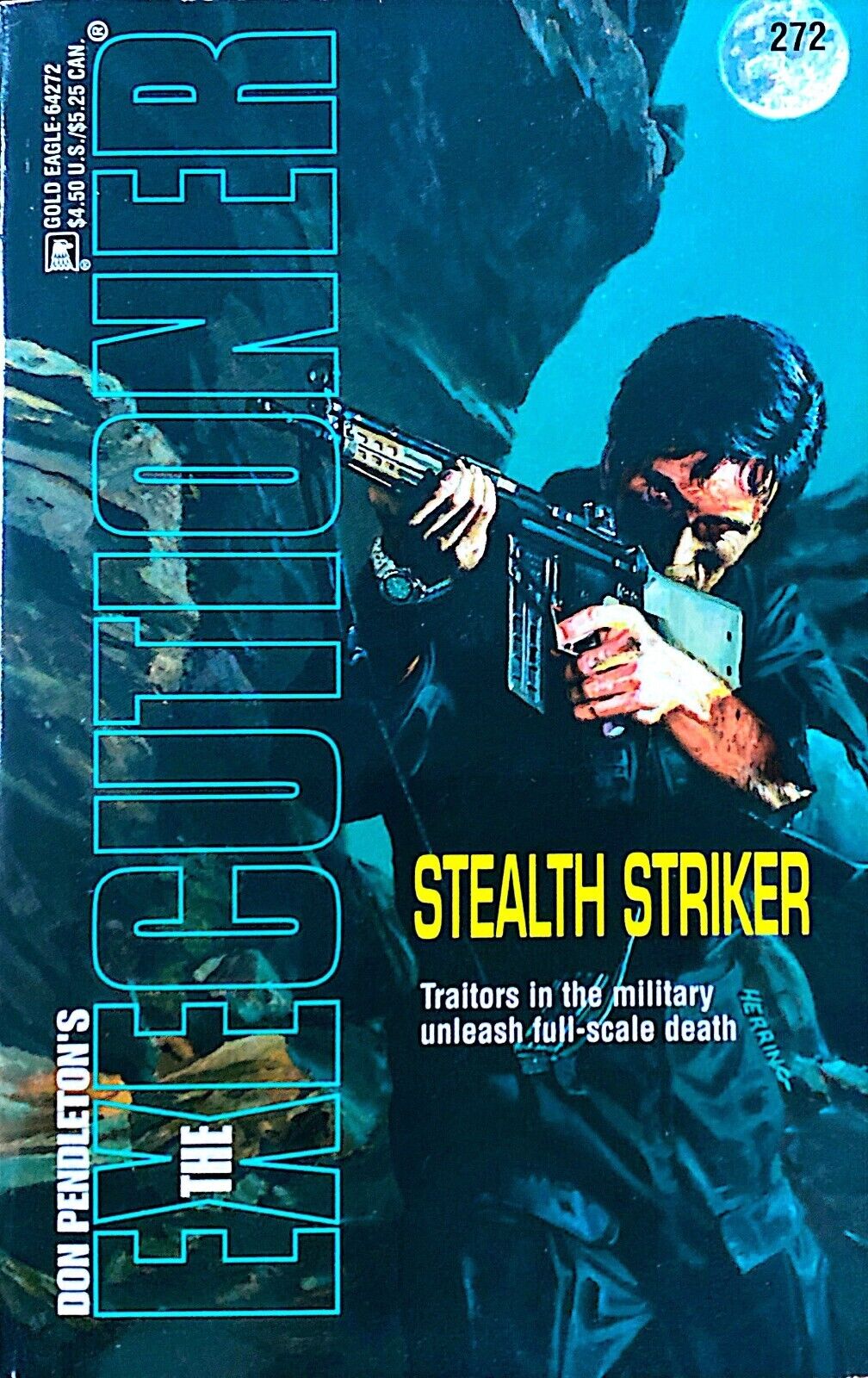 Don Pendleton's Mack Bolan Stealth Striker Gold Eagle Paperback Executioner #272