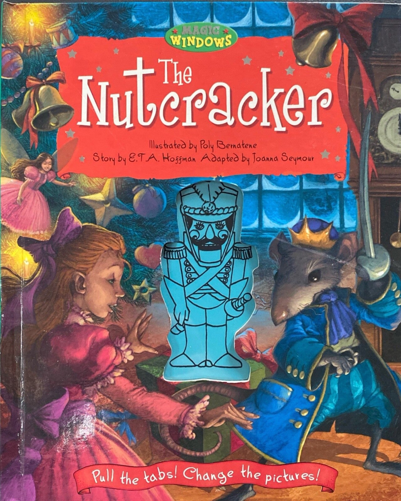 Magic Windows The Nutcracker Illustrated by Poly Bernatene 2005 Hardcover