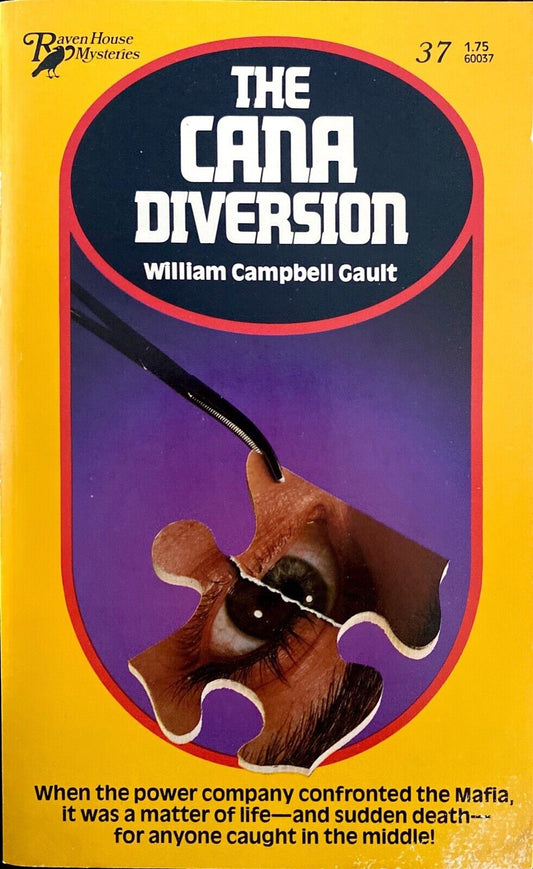 The Cana Diversion by William Campbell Gault 1980 Raven House Paperback