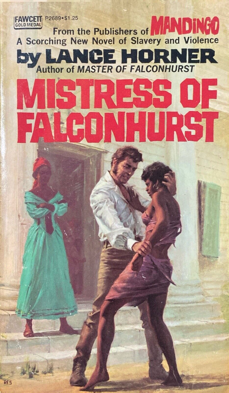 Mistress of Falconhurst by Lance Horner 1973 Fawcett Gold Medal P2689 Paperback