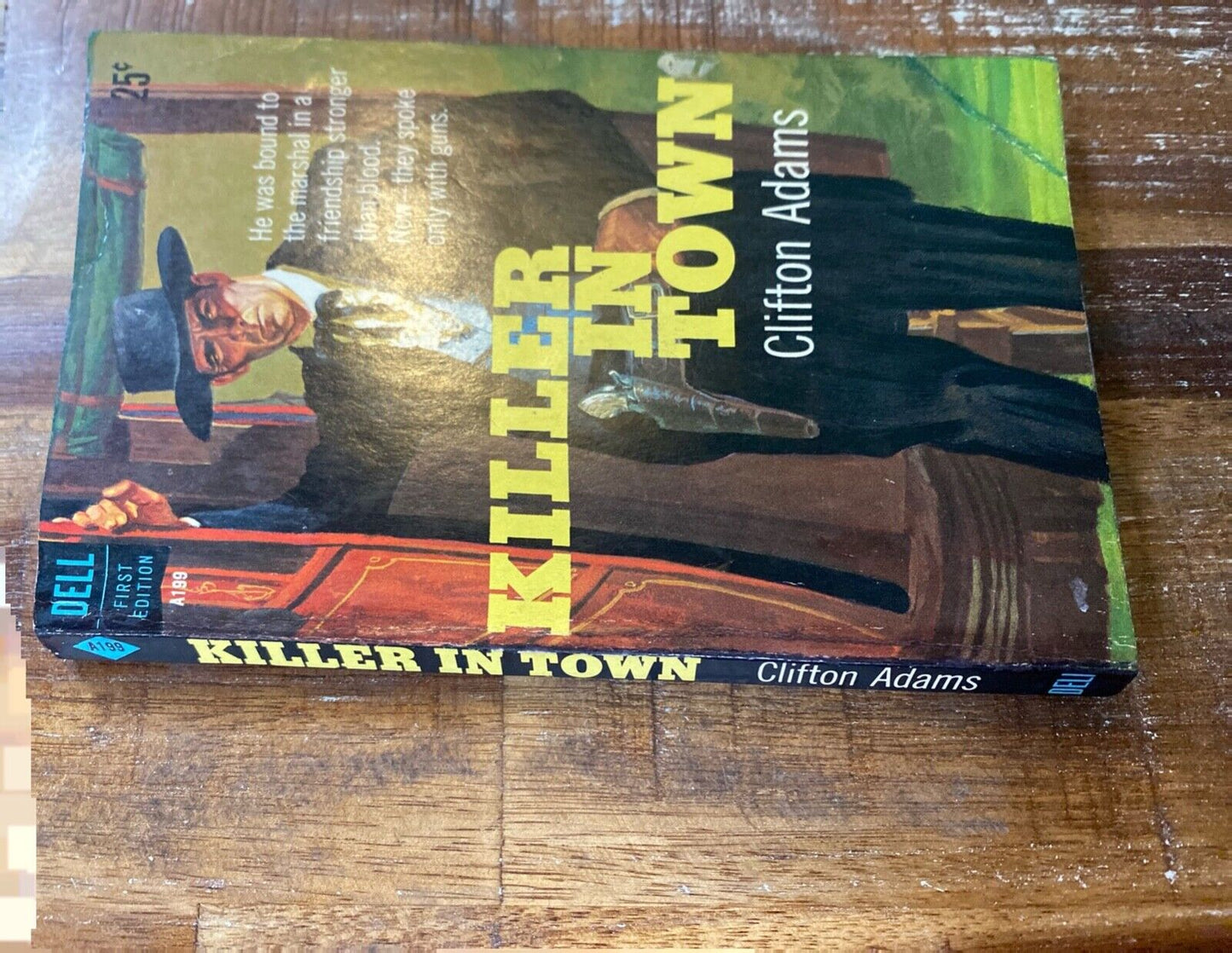 Killer in Town by Clifton Adams 1959 Dell First Edition A199 Paperback
