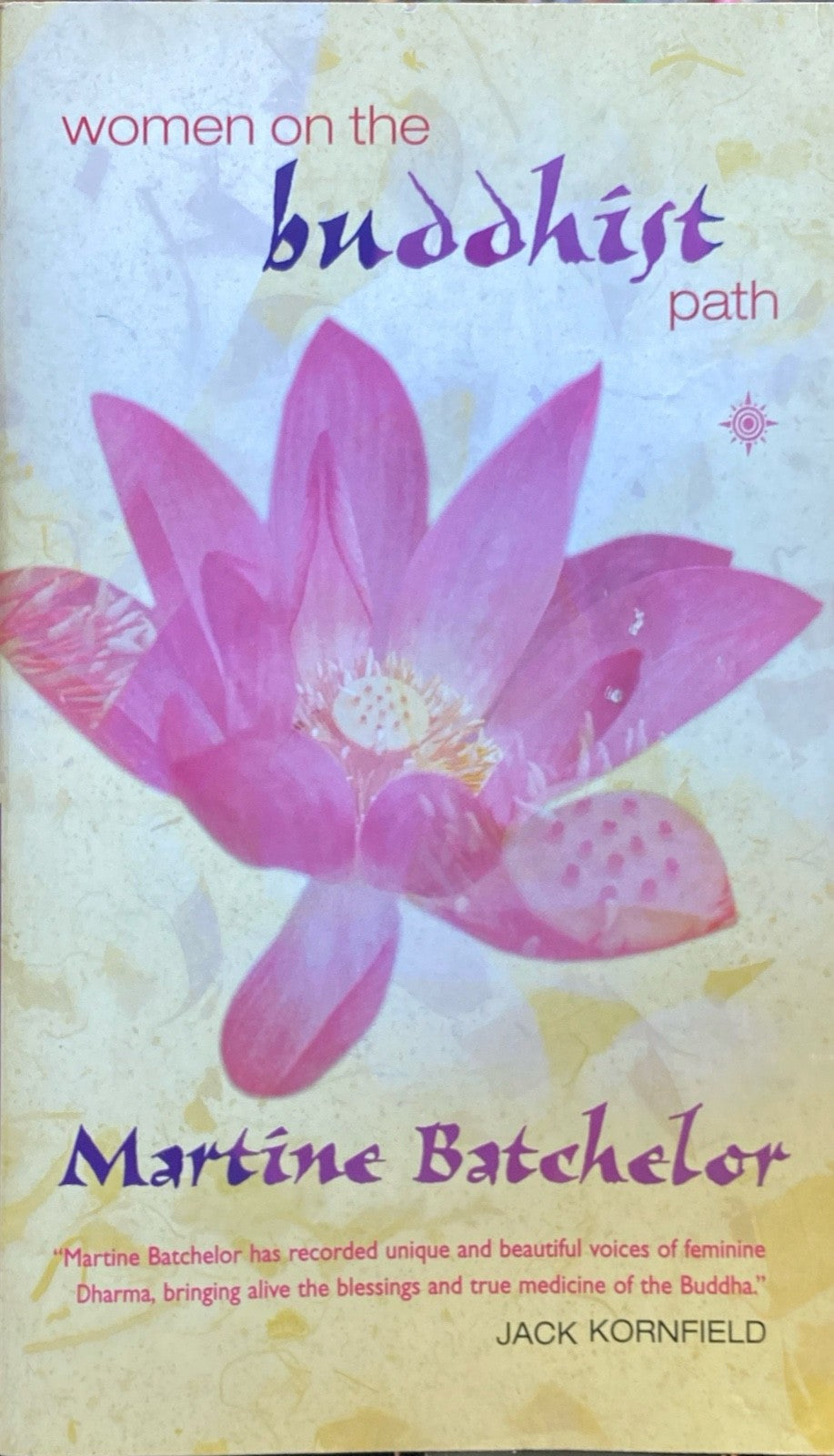 Women on the Buddhist Path by Martine Batchelor 2002 Thorosons Trade Paperback