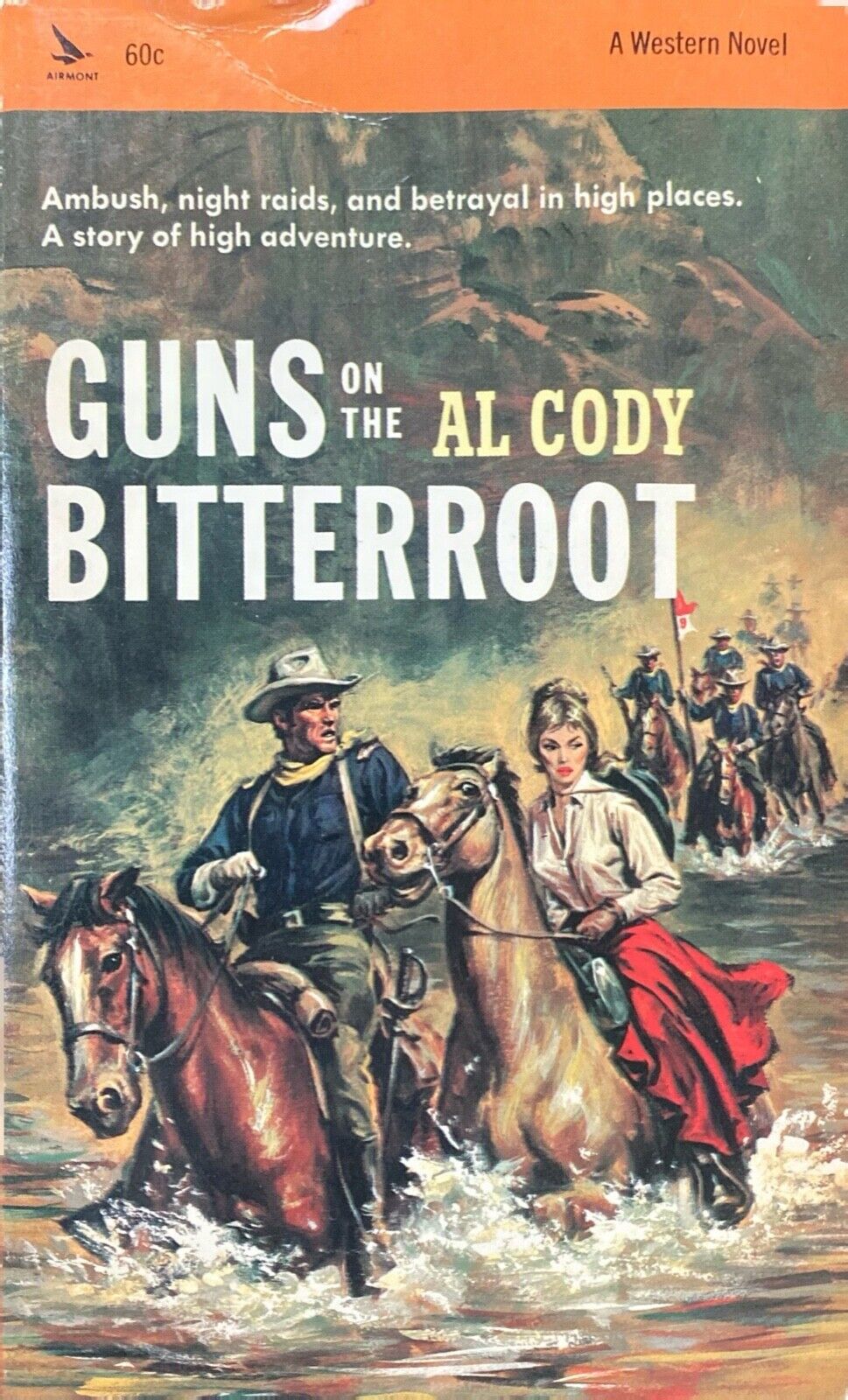 Guns on the Bitterroot by Al Cody 1964 Airmont W11 Paperback