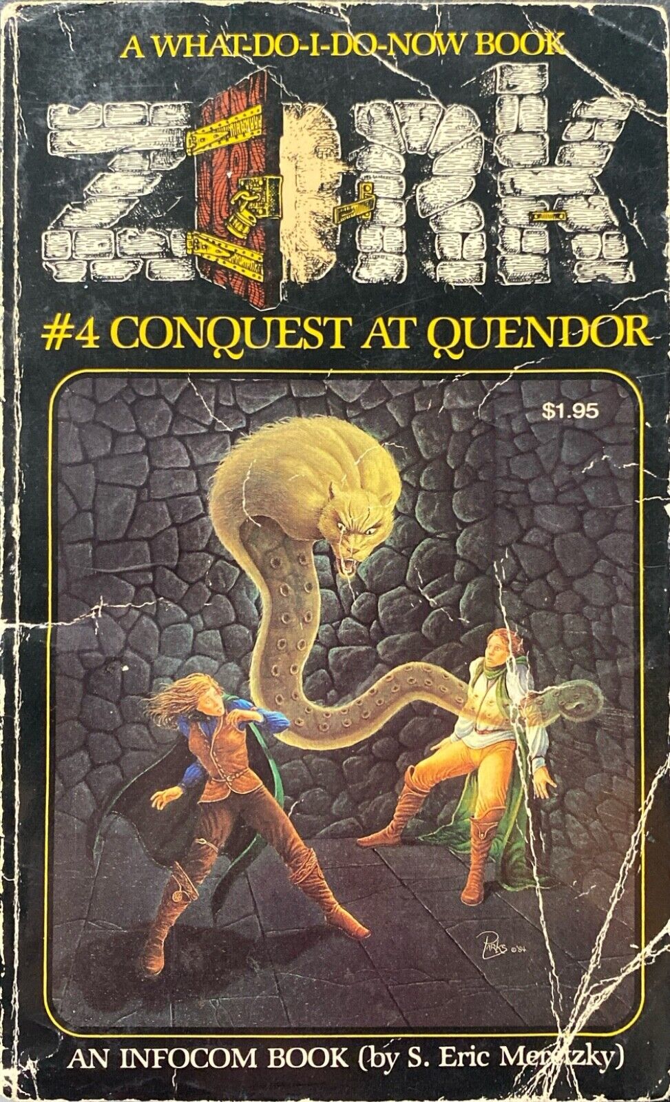 Zork #4: The Conquest at Quendor by S. Eric Meretzky 1984 Tor Paperback
