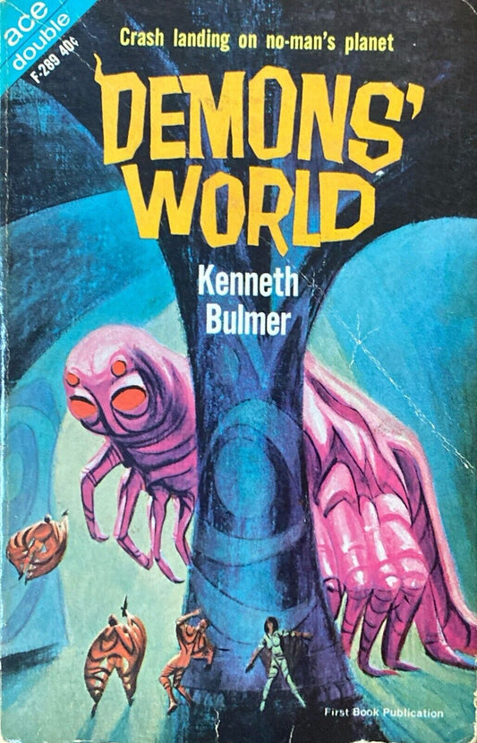 Demons' World/I Want the Stars by Bulmer/Purdom 1964 Ace Double F-289 Paperback