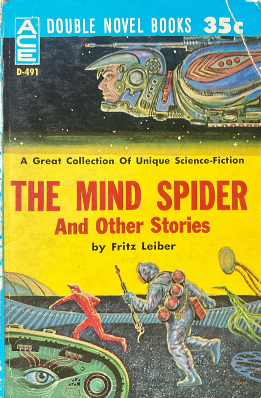 The Big Time/The MInd Spider by Fritz Leiber 1961 Ace Double D-491