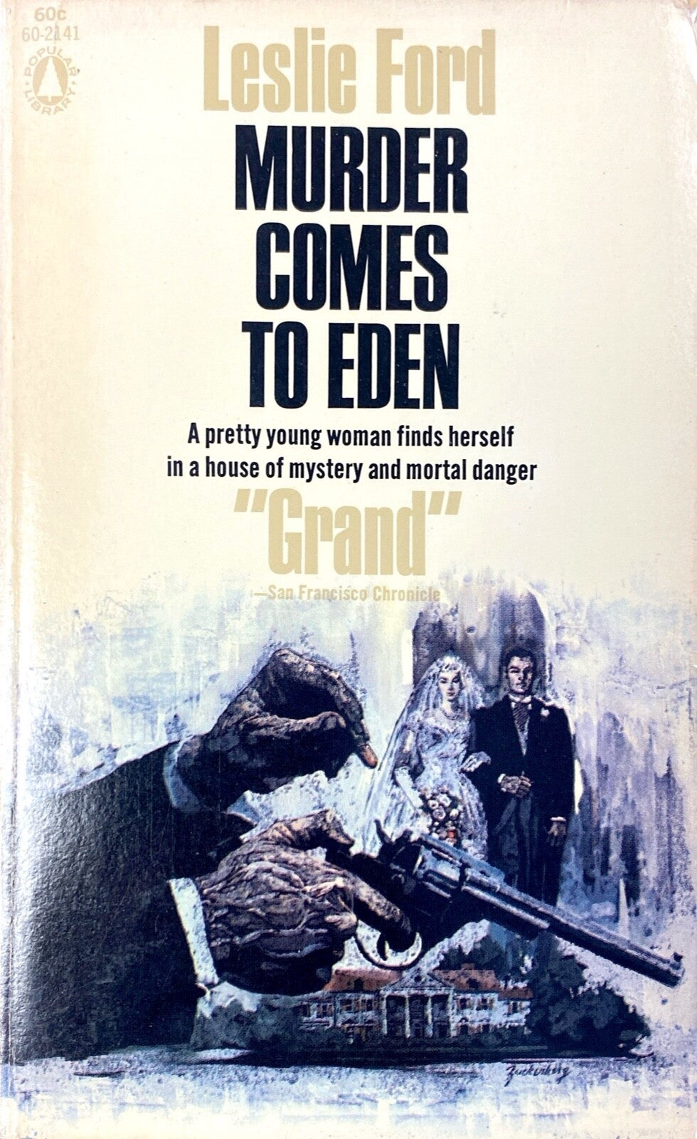 Murder Comes to Eden by Leslie Ford 1955 Popular LIbrary 60-2141 Paperback
