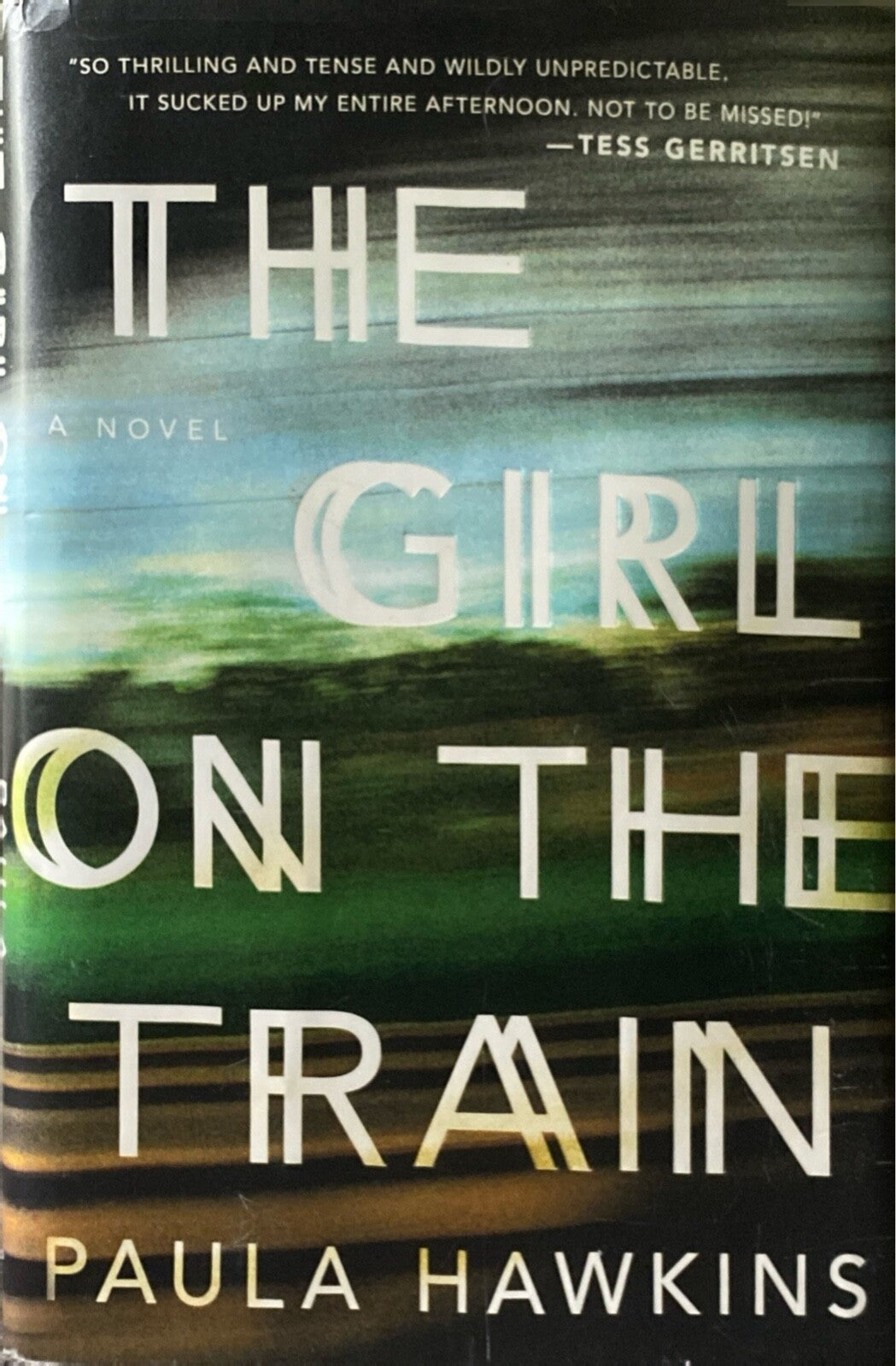 The Girl on the Train by Paula Hawkins 2015 Riverhead Hardcover