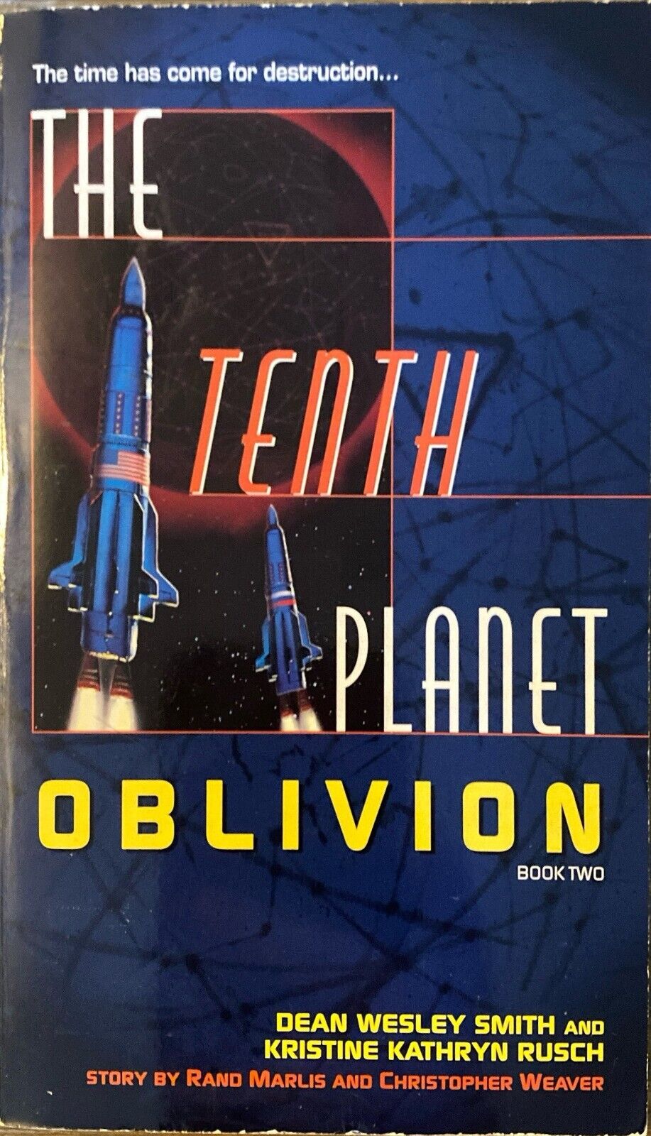 The Tenth Planet Oblivion by Dean Wesley Smith Kristine Kathryn Rusch Paperback