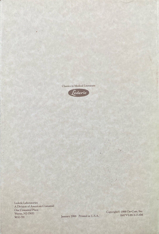 Classics in Medical Literature: Commentaries on the History and Cure of Diseases