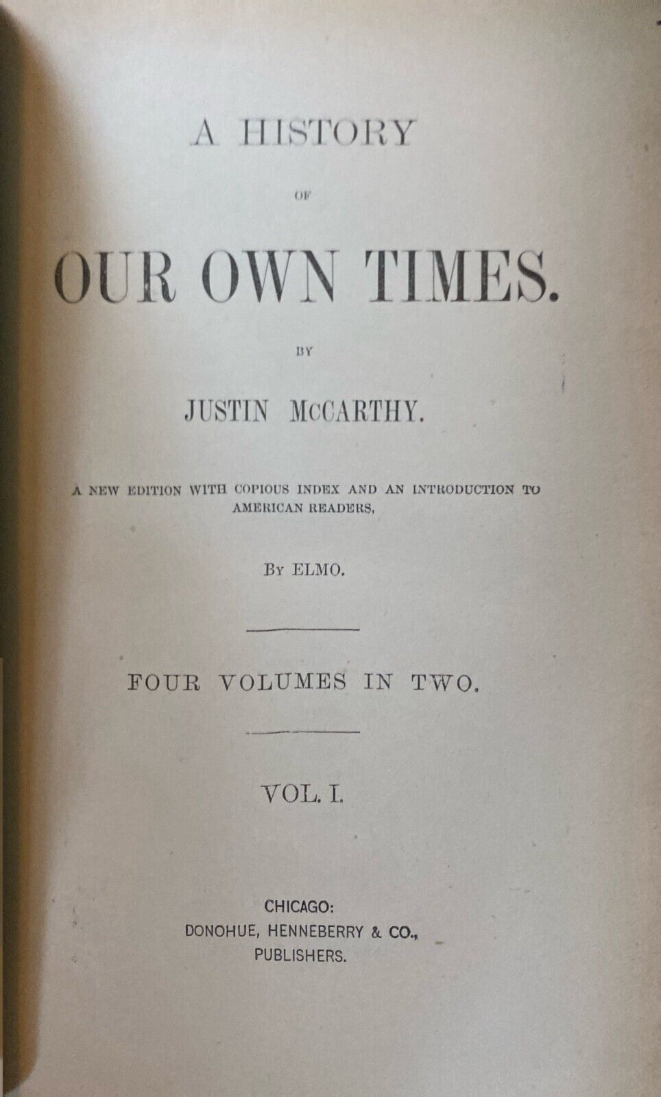 A History of Our Own Times by Justin McCarthy c.1894 Hardcover Two Volume Set