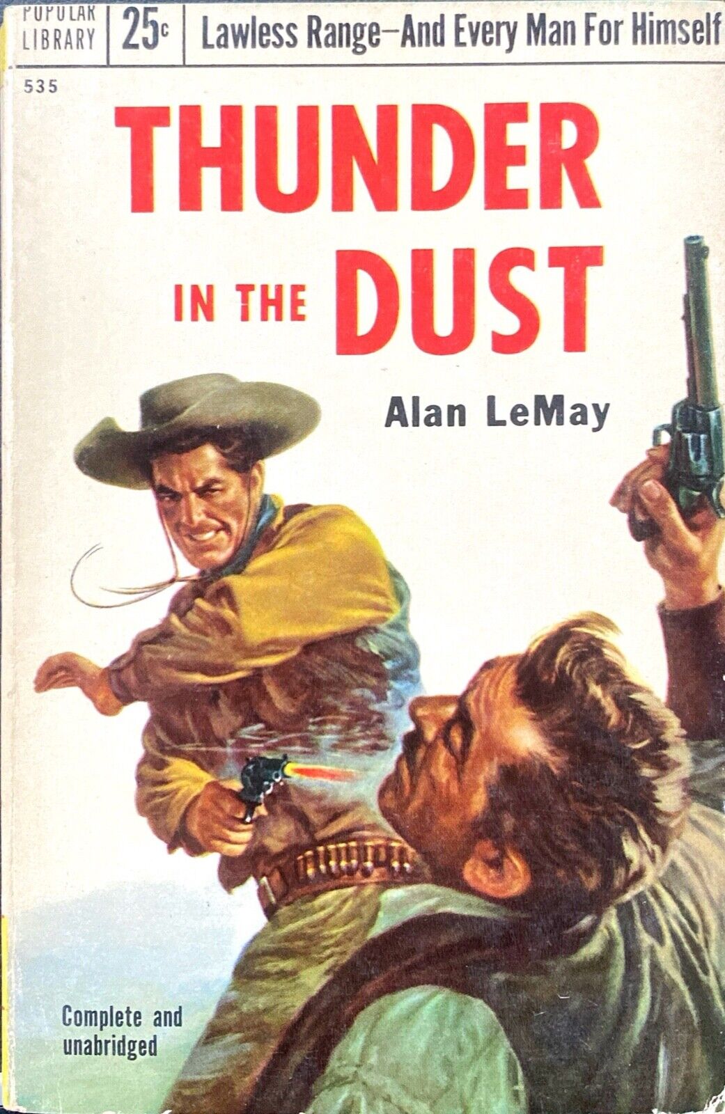 Thunder in the Dust by Alan LeMay 1953 Popular Library 535 Paperback