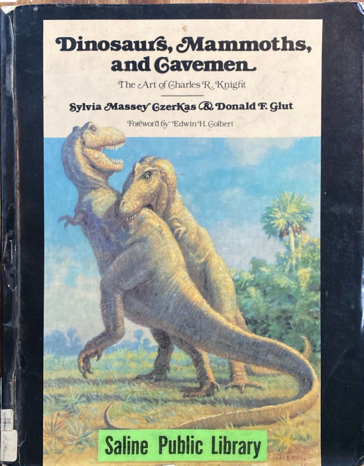 Dinosaurs, Mammoths, and Cavemen: The Art of Charles R. Knight 1982 Dutton TPB