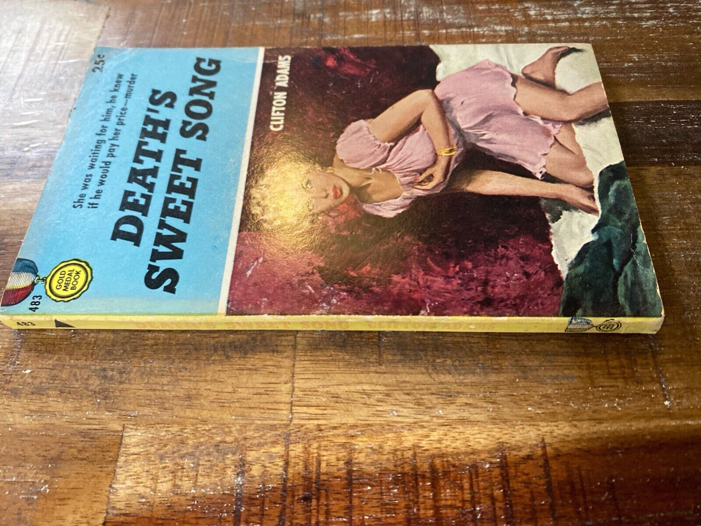 Death's Sweet Song by Clifton Adams 1955 Fawcett Gold Medal 483 Paperback