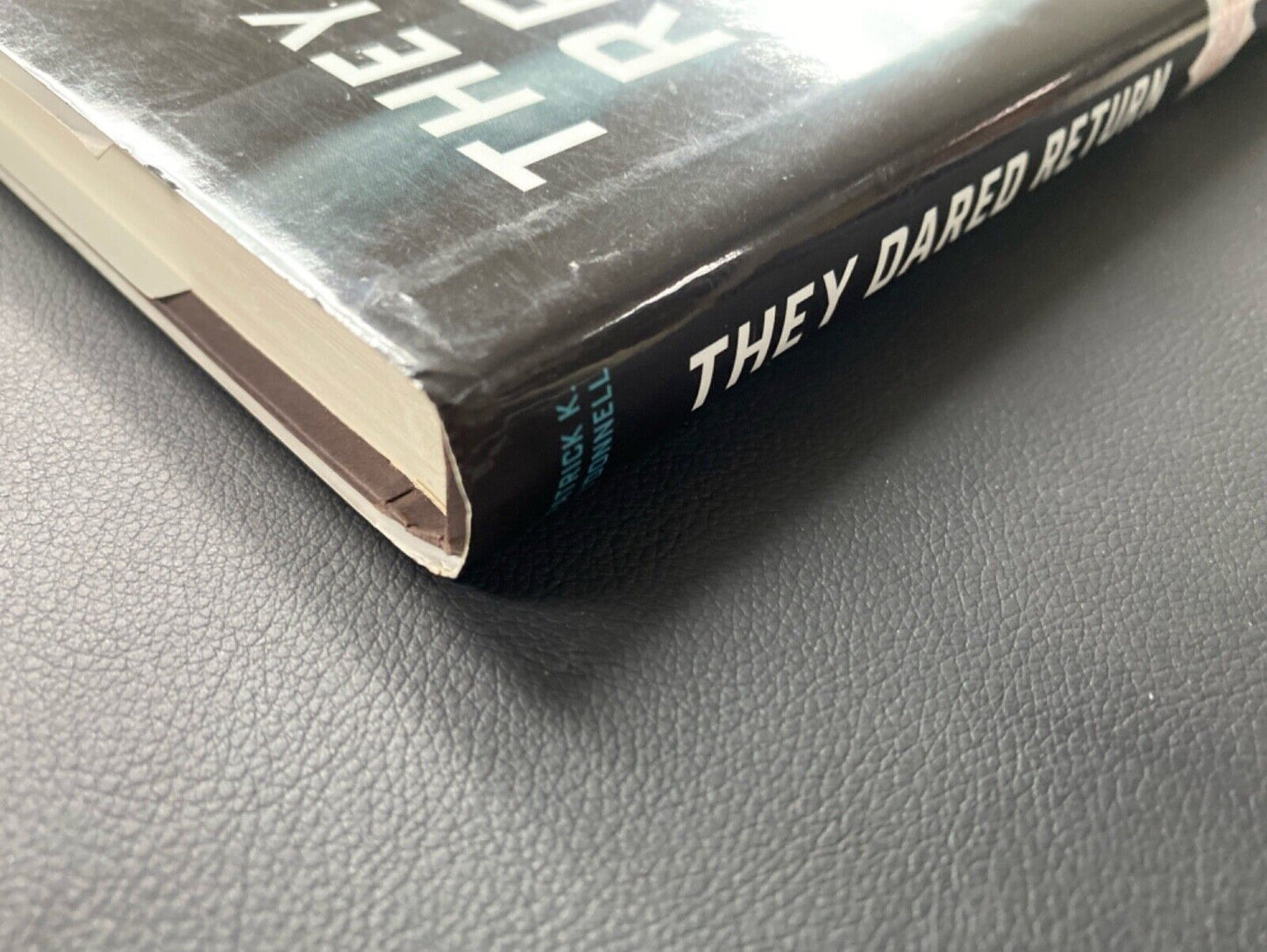 They Dared Return: The True Story of Jewish Spies... by P O'Donnell HC BCE