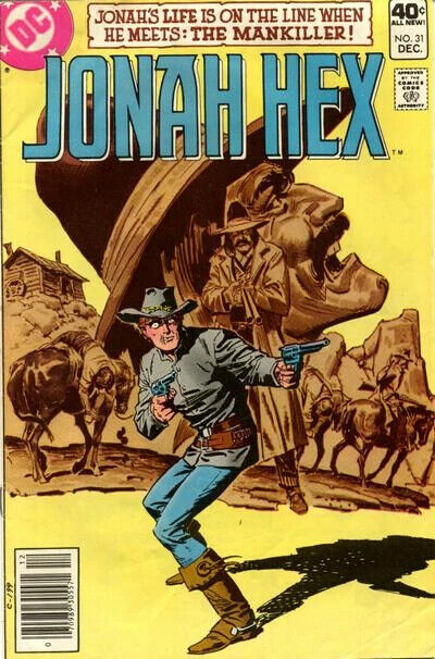 DC Comics Jonah Hex #31 Bronze Age 1979