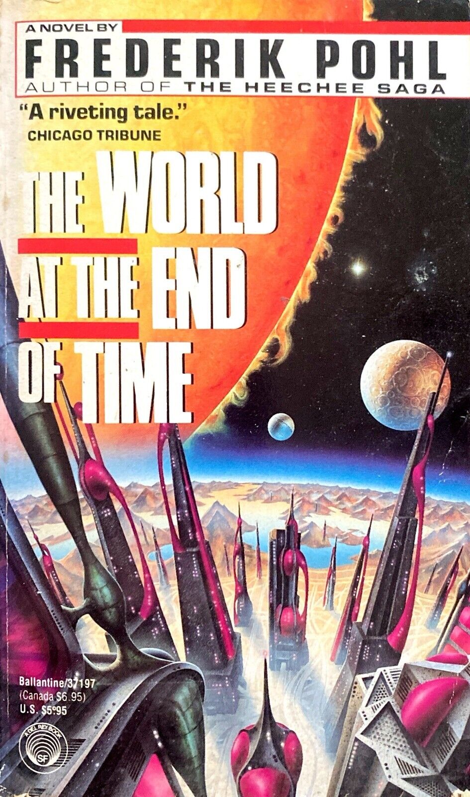 The World At The End of Time by Frederik Pohl 1991 Del Rey Paperback