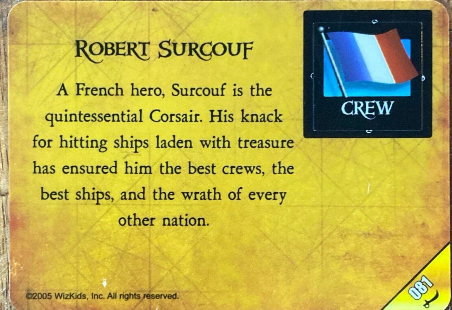 WizKids Pirates CSG of the Barbary Coast 081 Robert Surcouf
