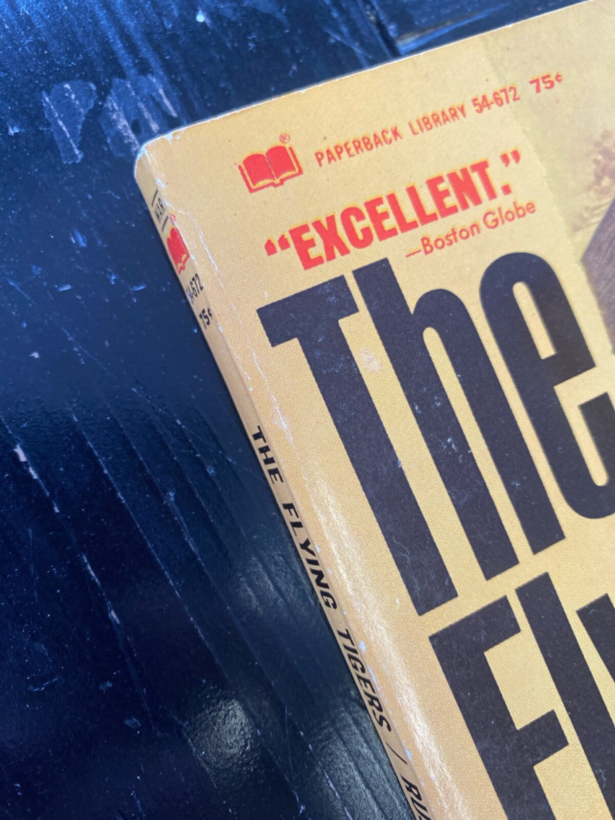 The Flying Tigers by Russell Whelan 1968 Paperback Library 54-672 Paperback