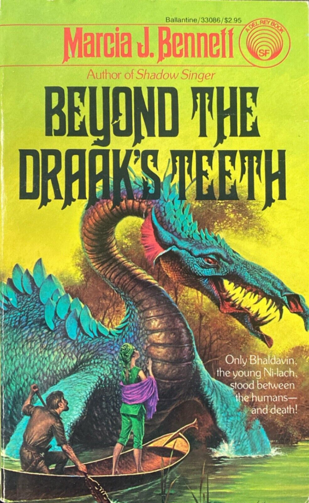 Beyond the Draak's Teeth by Marcia J. Bennett 1986 Del Rey Paperback