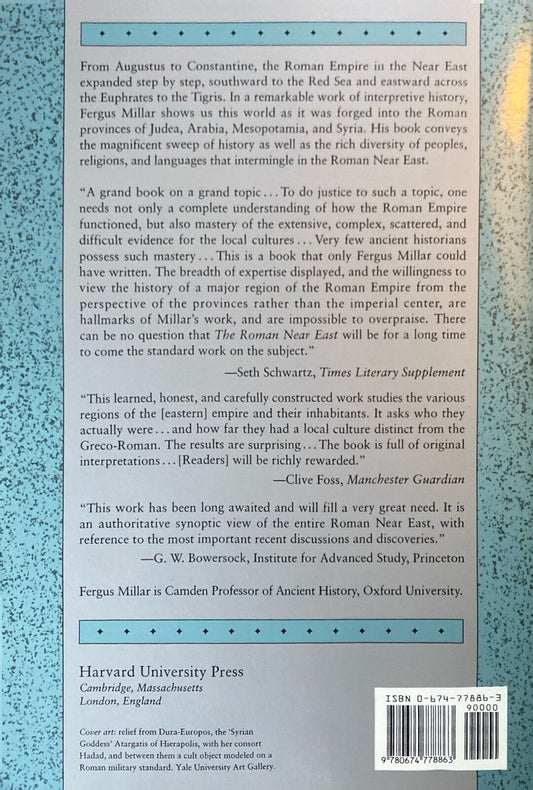 The Roman Near East 31 BC - AD 337 by Fergus Miller 1995 Harvard Press Paperback