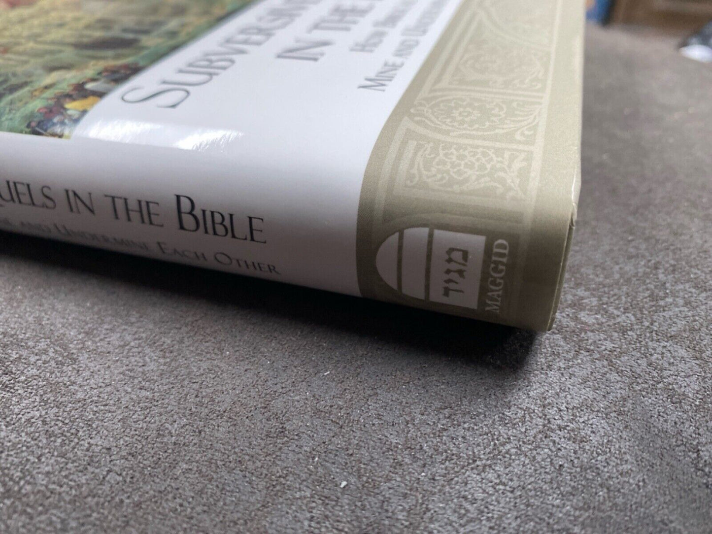 Subversive Sequels in the Bible: How Biblical Stories Mine... by Judy Klitsner