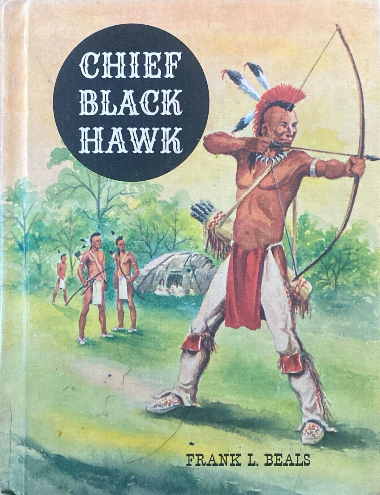 Chief Black Hawk by Frank L. Beals 1961 Harper & Row Hardcover