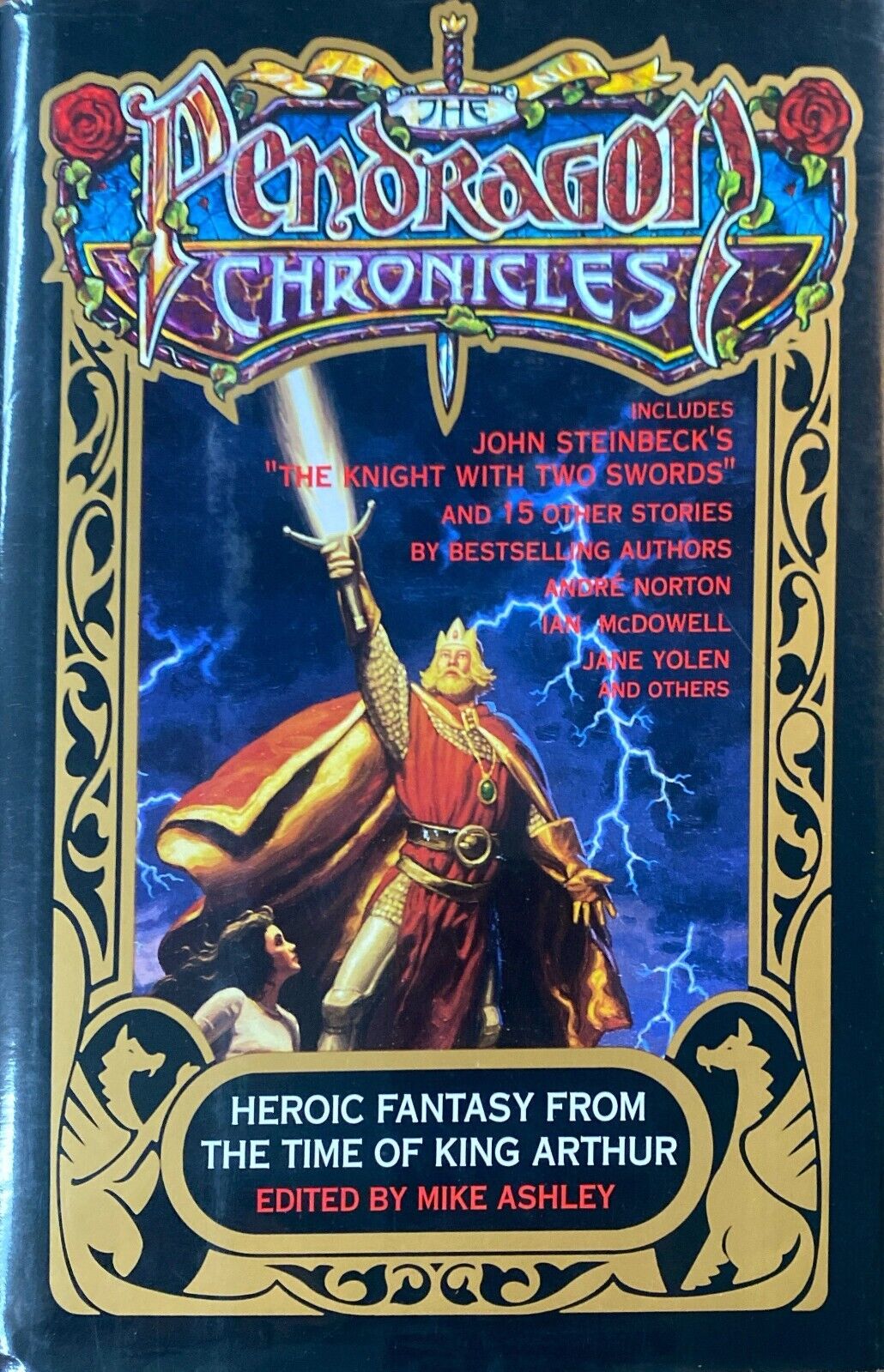 The Pendragon Chronicles: Heroic Fantasy From the Time of King Arthur Hardcover