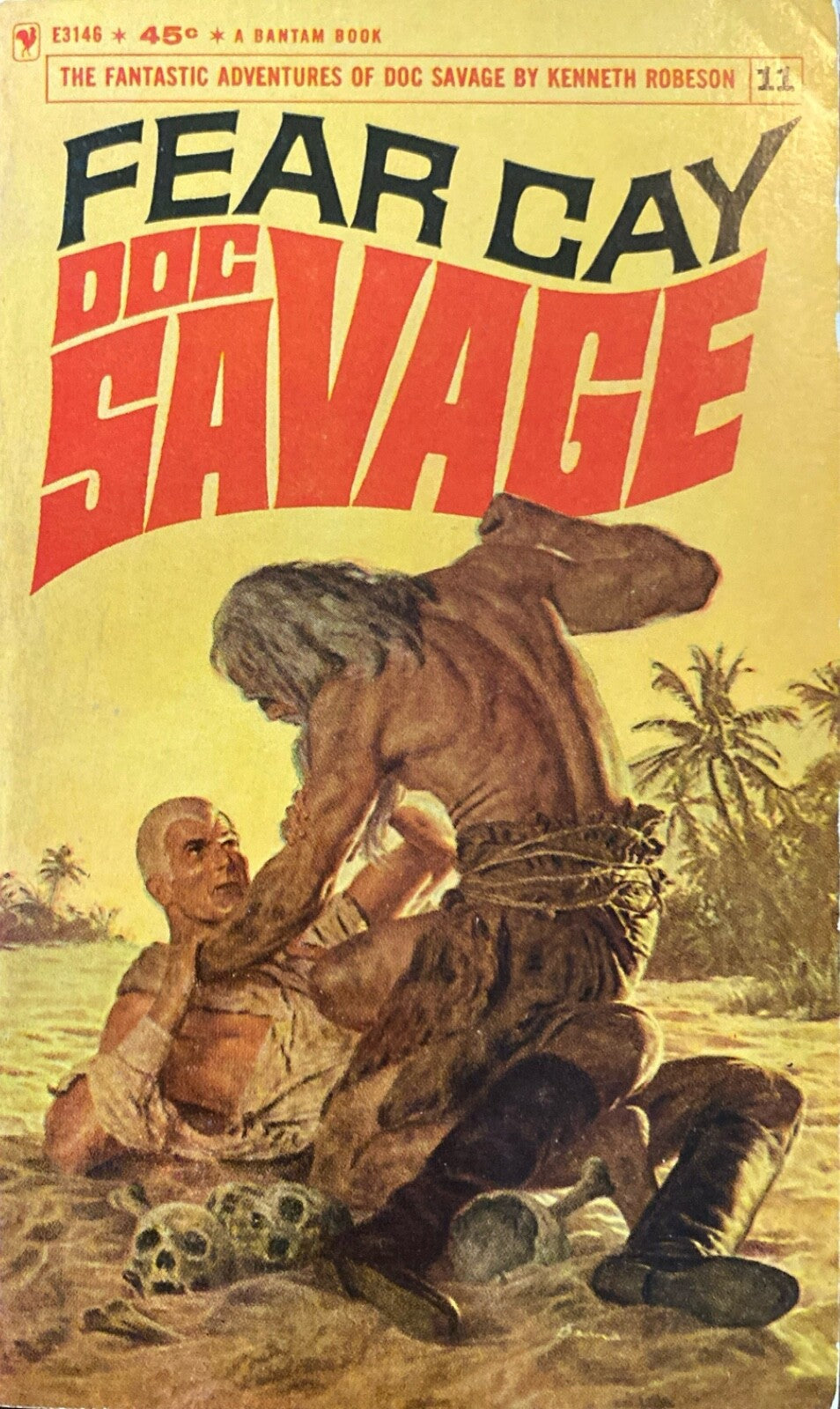 Doc Savage #11: Fear Cay by Kenneth Robeson 1966 Bantam E3146 Paperback