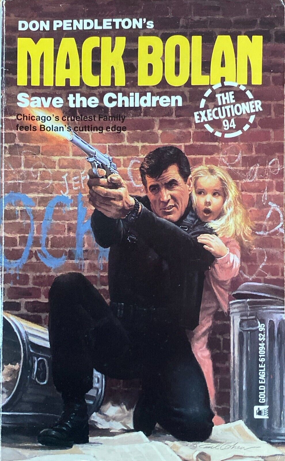 Don Pendleton's Mack Bolan Save the Children Gold Eagle Paperback Executioner 94