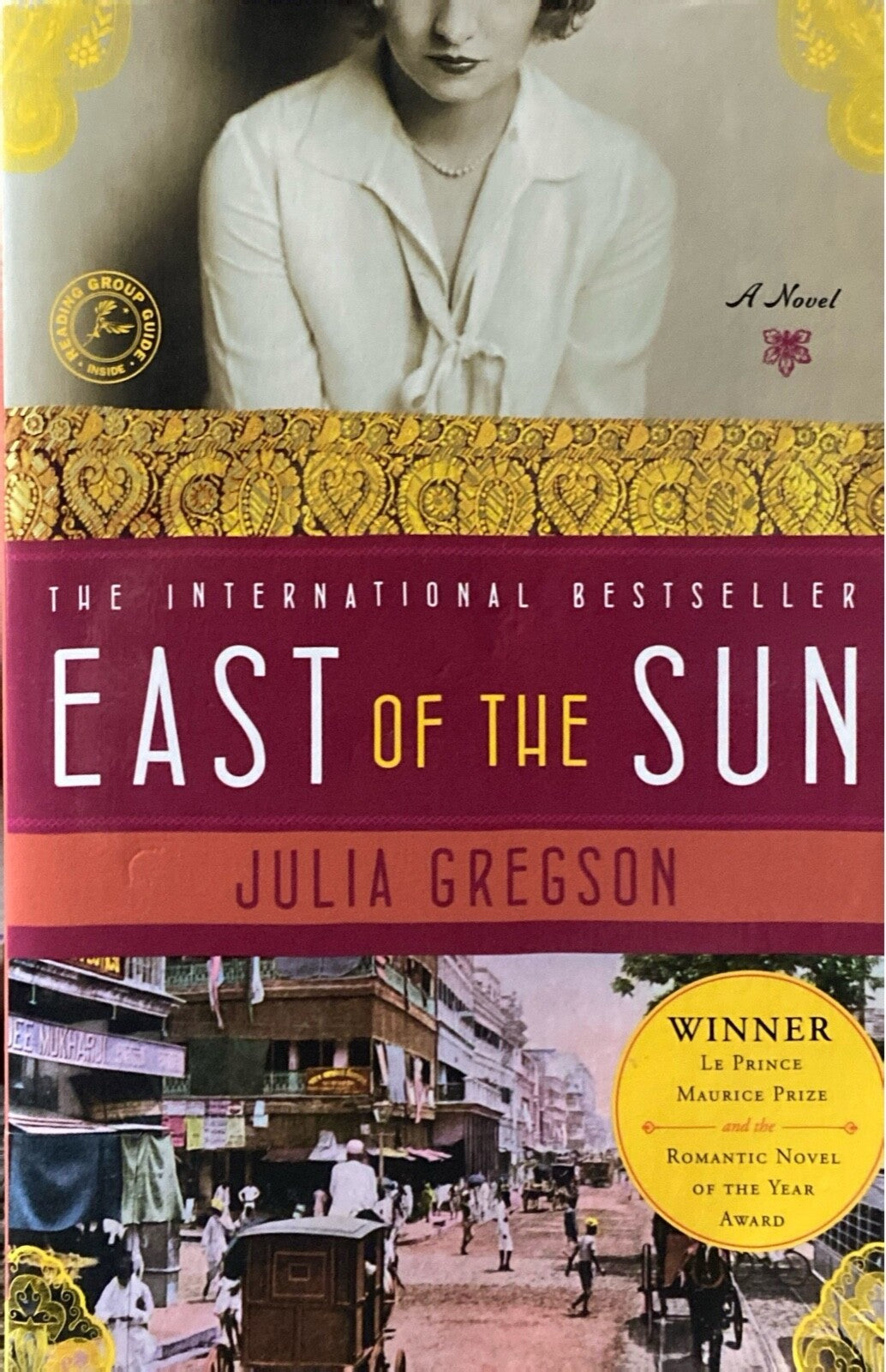 East of the Sun by Julia Gregson 2009 Touchstone Trade Paperback
