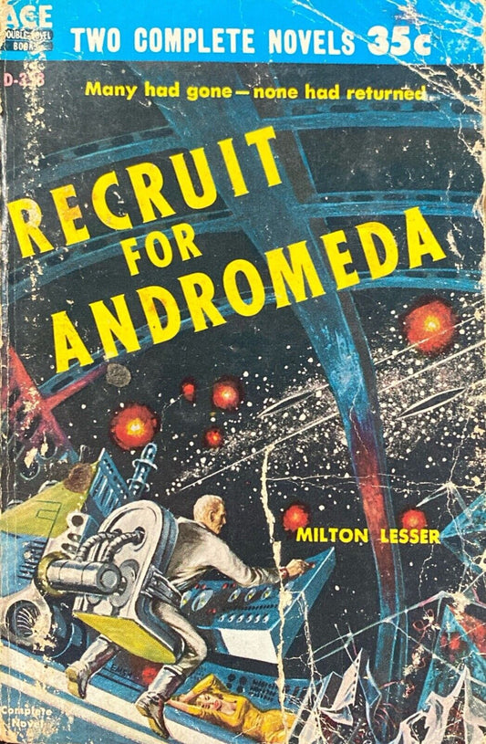 The Plot Against Earth/Recruit for Andromeda by Knox/Lesser Ace Double D-358