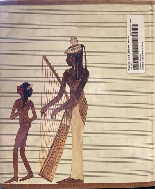 Ancient and Oriental Music by Romain Goldron 1968 Doubleday Hardcover