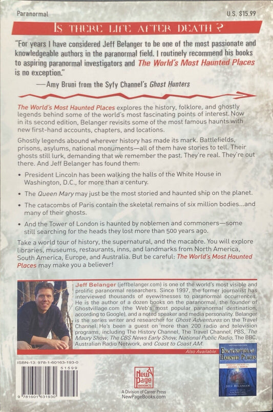 The World's Most Haunted Places by Jeff Belanger 2011 New Page Books Paperback