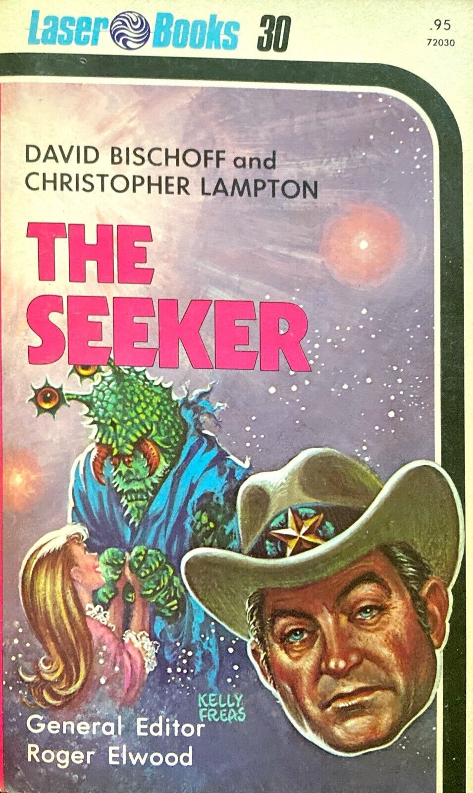 The Seeker by David Bischoff & Christopher Lampton 1976 Laser Paperback #30